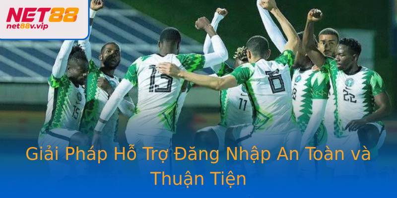 Giải Pháp Hỗ Trợ Đăng Nhập An Toàn và Thuận Tiện