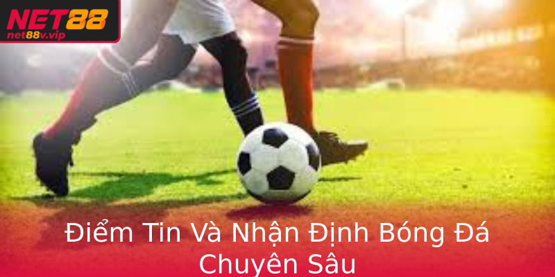 Iem Tin Va Nhan Inh Bong A Chuyen Sau