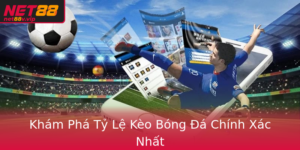 Kham Pha Ty Le Keo Bong A Chinh Xac Nhat