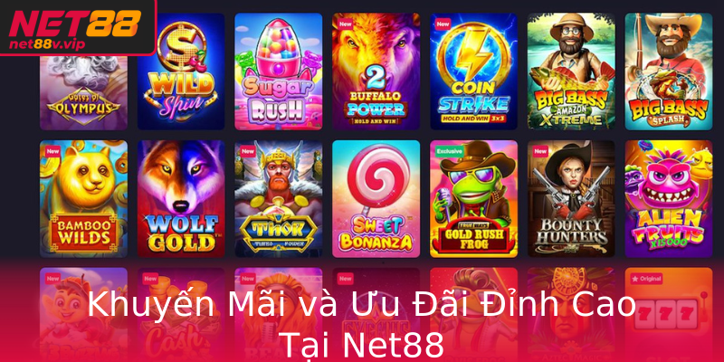 Khuyen Mai Va Uu Ai Inh Cao Tai Net88
